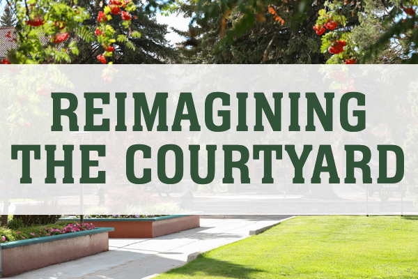Graphic that says "Montana Tech Courtyard""