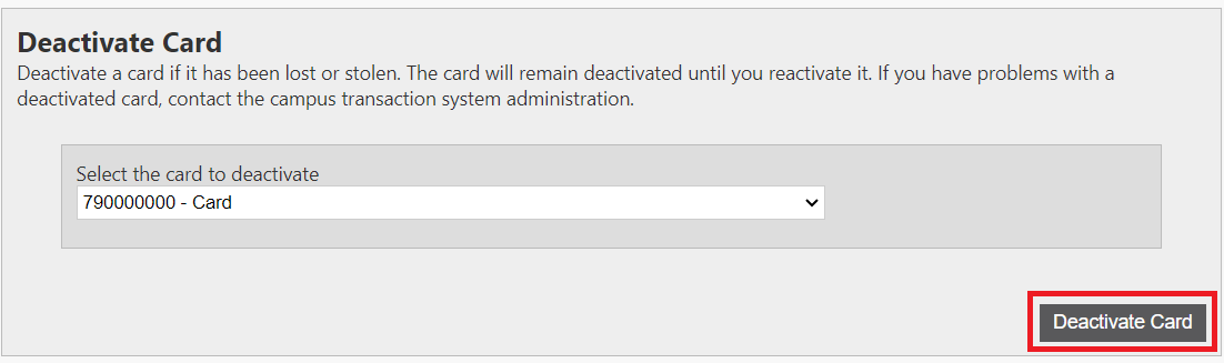 Select the "Deactivate Card" button