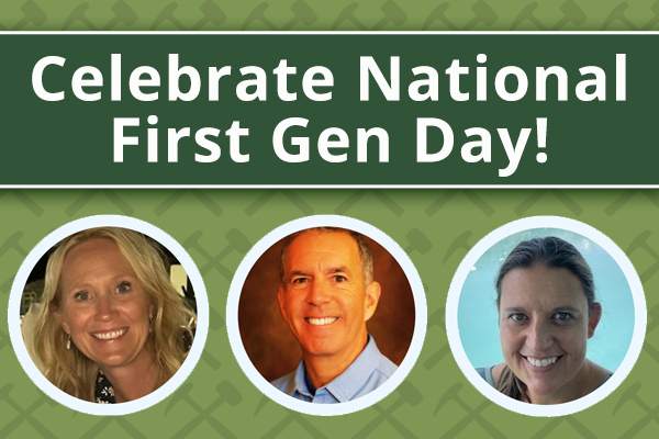 Image with three headshots in circles, with text "Celebrate National First Gen Day!" 